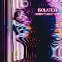 curfew - Isolation (Explicit)