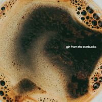 Benjamin Taylor - Girl from the Starbucks