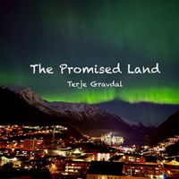 Terje Gravdal - The Promised Land