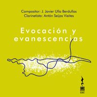 Antón Seijas Vieites - Evocación y evanescencias