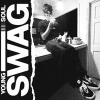 Young Soul - Swāg (Explicit)
