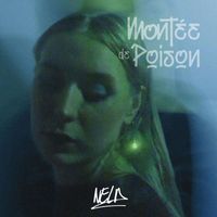 NELA - Montée de Poison (Single)