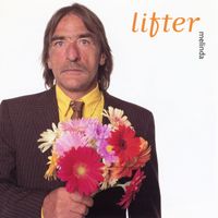 Lifter - Melinda: Everything Was Beautiful & Nothing Hurt