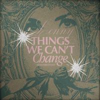 LENNY - Things We Can’t Change