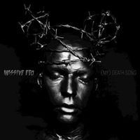 Massive Ego - (My) Death Song
