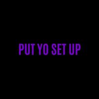 Black Wolf - Put Yo Set Up