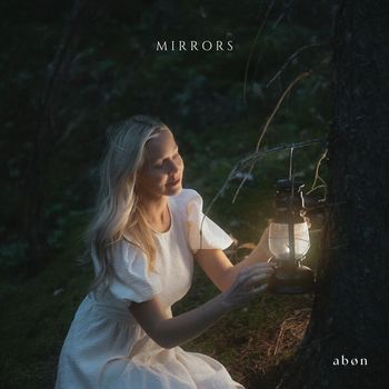Abøn - Mirrors