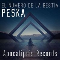 Peska - El Numero De La Bestia