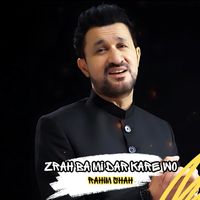 Rahim Shah - Zrah Ba Mi Dar Kare Wo