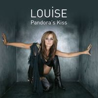 Louise - Pandora's Kiss