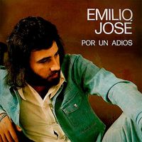 Emilio José - Por un Adiós