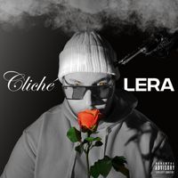 LERA - Clichè (Explicit)