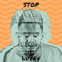 Lutav - Stop