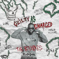 Flowdan - Guilty As Charged (The Remixes [Explicit])
