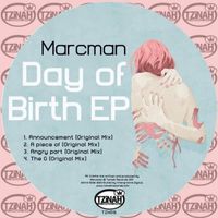 Marcman - Day of Birth