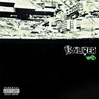 Kaliber - WMD (Explicit)