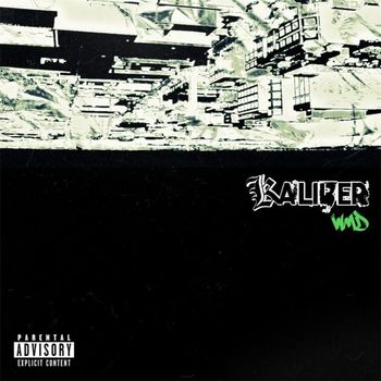 Kaliber - WMD (Explicit)