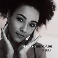 Sierra - Descaso Brindado
