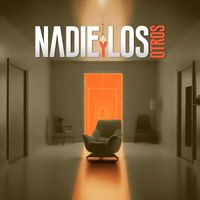 Nadie - Nadie y los Otros