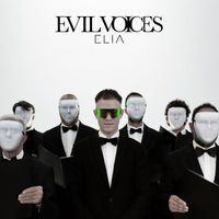 Elia - Evil voices
