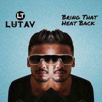 Lutav - Bring That Heat Back