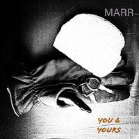 Marr - You and Yours