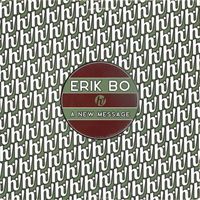 Erik Bo - A New Message (Explicit)