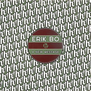 Erik Bo - A New Message (Explicit)