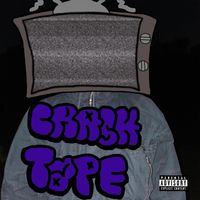 Crash! - Crash Tape (Explicit)