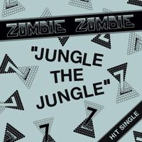 Zombie Zombie - Jungle the Jungle