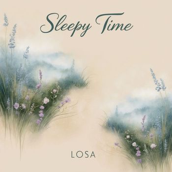 Losa - Sleepy Time