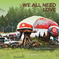 SERENITY - We All Need Love