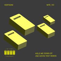 Vertigini - Hold Me Down