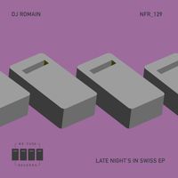 DJ Romain - Late Nights In Swiss