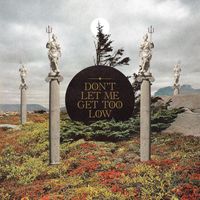 Silverstein - Don't Let Me Get Too Low (Explicit)