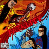 KillJoy - Fatality (Explicit)