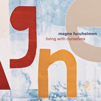 Magne Furuholmen - living with ourselves