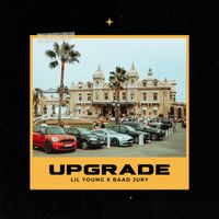 Lil Young (feat. Baad Jury) - Upgrade (Explicit)
