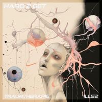 Traumtherapie - Hard 2 Get