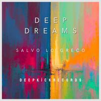 Salvo Lo Greco - Deep Dreams