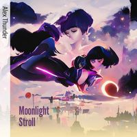 Alex Thunder - Moonlight Stroll