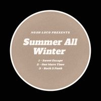 Noah Loco - Summer All Winter