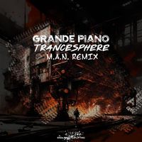 Grande Piano - Trancesphere (M.a.n. Remix)