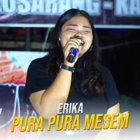 Erika - Pura Pura Mesem (Live Version)