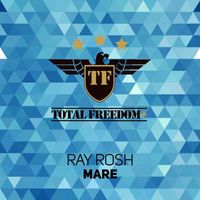 Ray Rosh - Mare