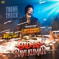 Himesh Reshammiya - Badass Ravi Kumar Theme Track (Original Motion Picture Soundtrack)