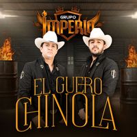 Grupo Imperio - El Guero Chinola