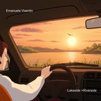 Emanuela Visentin - Lakeside>Riverside