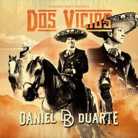 Daniel Duarte - Dos Vicios