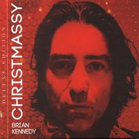 Brian Kennedy - Christmassy Deluxe Edition
